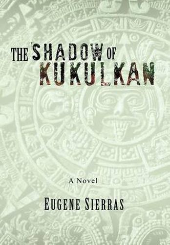 Cover image for The Shadow of Kukulkan