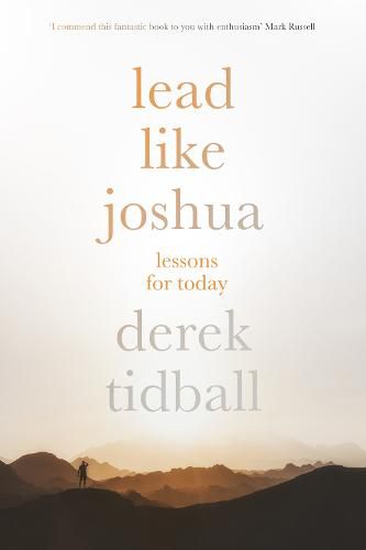 Cover image for Lead Like Joshua: Lessons For Today