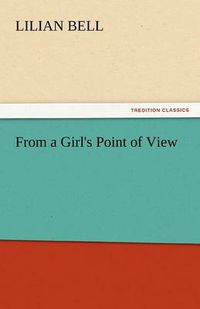 Cover image for From a Girl's Point of View