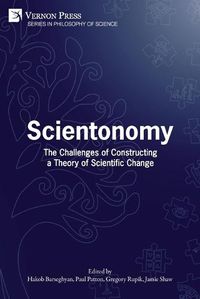 Cover image for Scientonomy: The Challenges of Constructing a Theory of Scientific Change