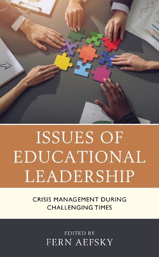 Cover image for Issues of Educational Leadership: Crisis Management during Challenging Times