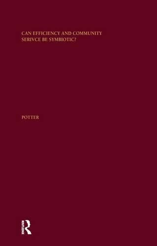 Cover image for Can Efficiency and Community Service Be Symbiotic?: A Longitudinal Analysis of not-for-profit and for-profit Hospitals in the United States