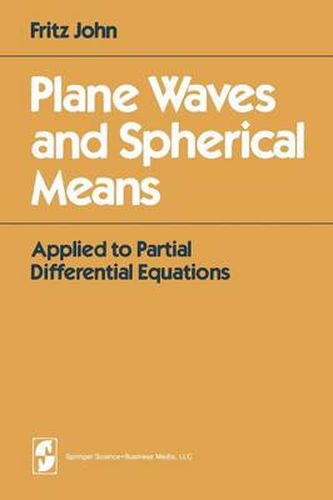 Cover image for Plane Waves and Spherical Means: Applied to Partial Differential Equations