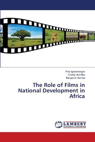 The Role of Films in National Development in Africa