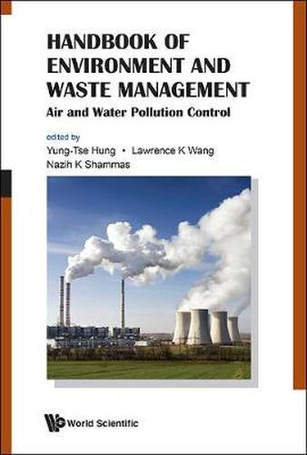 Cover image for Handbook Of Environment And Waste Management: Air And Water Pollution Control