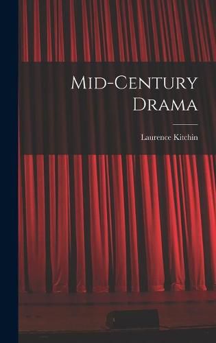 Cover image for Mid-century Drama