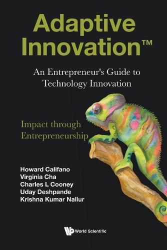 Cover image for Adaptive Innovation: An Entrepreneur's Guide To Technology Innovation