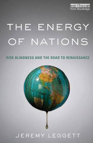 Cover image for The Energy of Nations: Risk Blindness and the Road to Renaissance