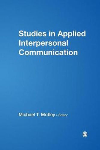 Cover image for Studies in Applied Interpersonal Communication