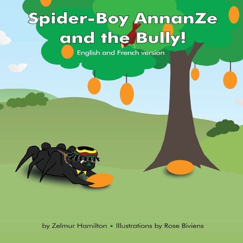 Cover image for Spider-Boy AnnanZe and the Bully!