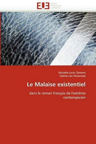 Cover image for Le Malaise Existentiel