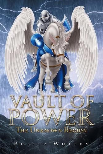 Cover image for Vault of Power: The Unknown Region