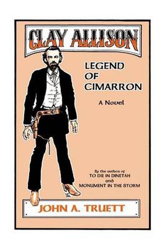 Cover image for Clay Allison: Legend of Cimarron