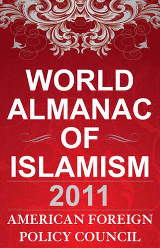 Cover image for The World Almanac of Islamism: 2011