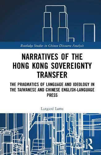 Cover image for Narratives of the Hong Kong Sovereignty Transfer