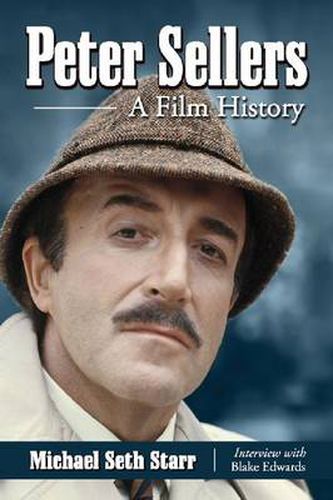 Cover image for Peter Sellers: A Film History