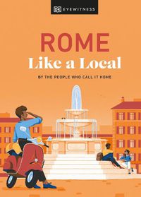Cover image for Rome Like a Local