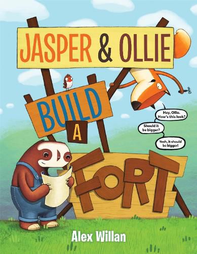 Jasper and Ollie Build a Fort