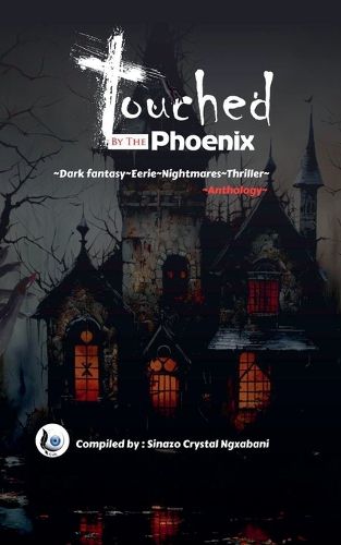 Cover image for Touched By The Phoenix