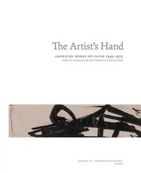 Cover image for The Artist's Hand: American Works on Paper 1945-1975