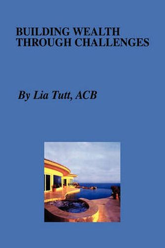 Cover image for Building Wealth Through Challenges