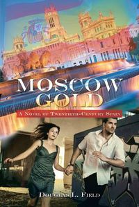 Cover image for Moscow Gold