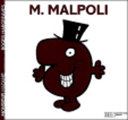Collection Monsieur Madame (Mr Men & Little Miss): M. Malpoli