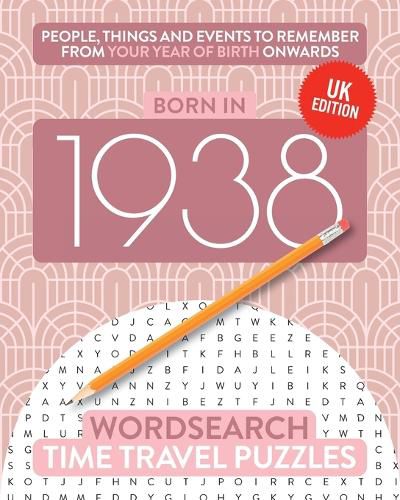 Cover image for Born in 1938: Your Life in Wordsearch Puzzles