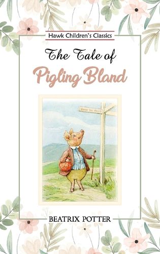 Cover image for The Tale of Pigling Bland