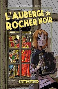 Cover image for Les Trois Voleurs: N? 2 - l'Auberge Du Rocher Noir