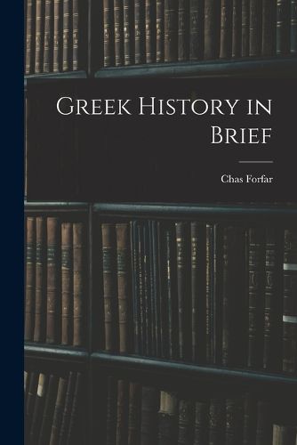 Cover image for Greek History in Brief