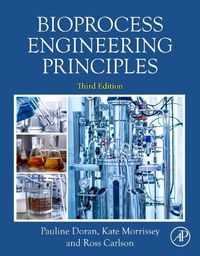 Cover image for Bioprocess Engineering Principles