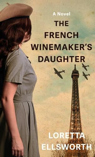 Cover image for The French Winemaker's Daughter