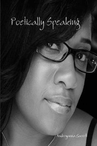 Cover image for Poetically Speaking