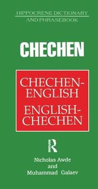 Cover image for Chechen-English English-Chechen Dictionary and Phrasebook