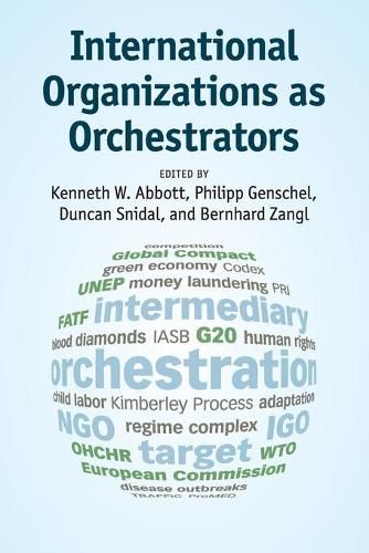 Cover image for International Organizations as Orchestrators