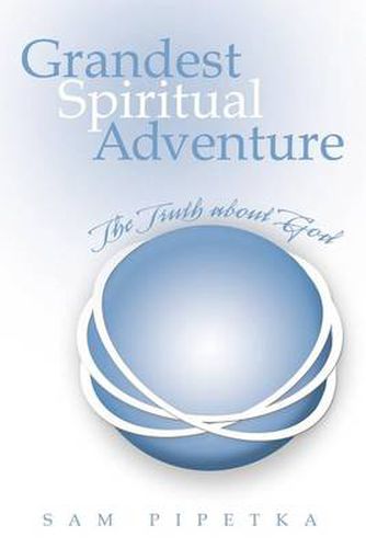 Cover image for Grandest Spiritual Adventure