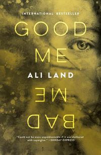 Cover image for Good Me Bad Me