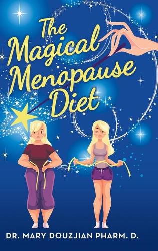 Cover image for The Magical Menopause Diet