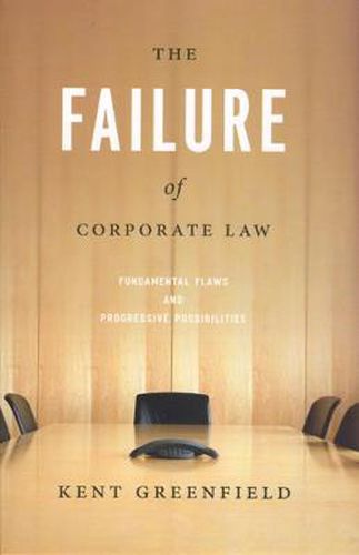 Cover image for The Failure of Corporate Law