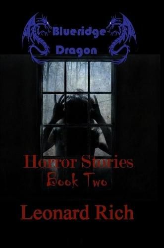 Cover image for Blueridge Dragon Horror Stories Book Two