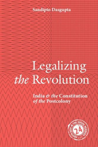 Cover image for Legalizing the Revolution