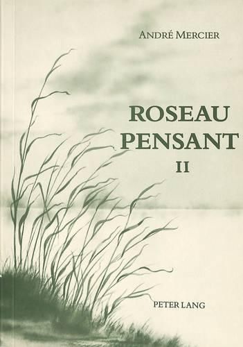 Cover image for Roseau Pensant. Tome II