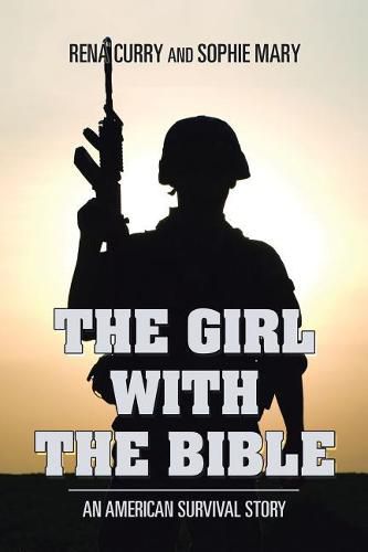 Cover image for The Girl with the Bible: An American Survival Story