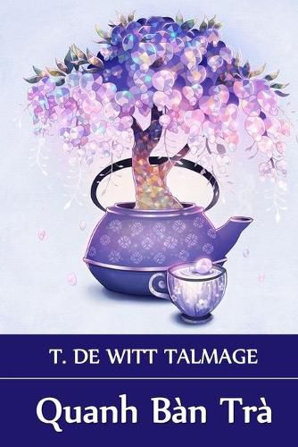 Quanh Ban Tra: Around The Tea Table, Vietnamese edition