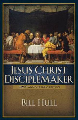 Cover image for Jesus Christ, Disciplemaker