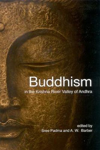 Cover image for Buddhism in the Krishna River Valley of Andhra