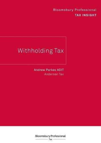 Cover image for Bloomsbury Professional Tax Insight - Withholding Tax