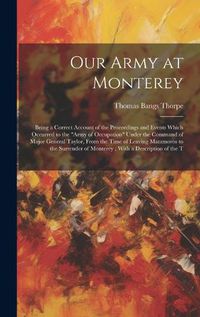 Cover image for Our Army at Monterey