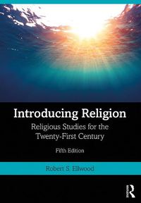 Cover image for Introducing Religion: Religious Studies for the Twenty-First Century